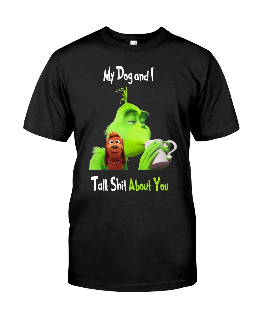 My Dog And Grinn Classic T-Shirt