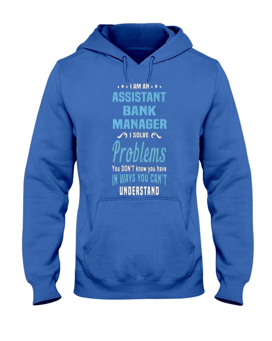 Assistant Bank Manager 094111 Hooded Sweatshirt
