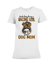 RACING GIRL AND DOG MOM Premium Fit Ladies Tee tile