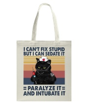 I CANT FIX STUPID Tote Bag tile