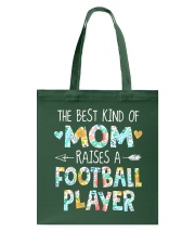 THE BEST KIND OF MOM RAISES A Football Player Tote Bag tile