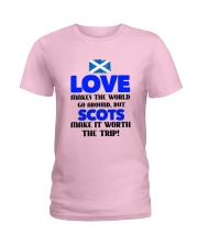 SCOTS MAKE IT WORTH THE TRIP Ladies T-Shirt tile