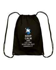 KEEP CALM AND LET THE SCOTTISH GUY HANDLE IT Drawstring Bag thumbnail