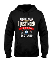I JUST NEED TO GO TO SCOTLAND Hooded Sweatshirt tile