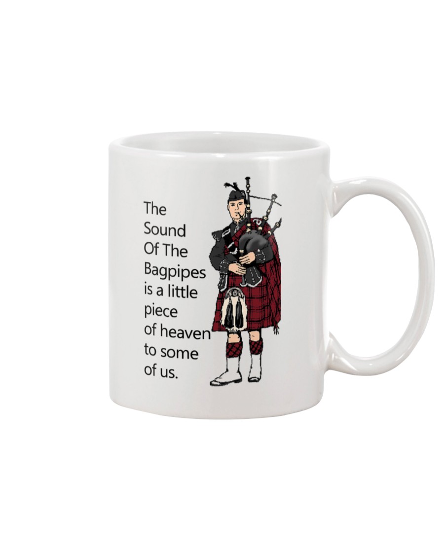THE SOUND OF BAGPIPES Mug