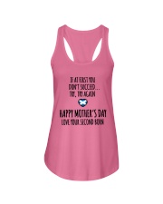 IF AT FIRST YOU DON'T SUCCEED. TRY AGAIN. HAPPY MOTHER'S DAY. LOVE YOUR SECOND BORN Ladies Flowy Tank tile