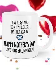IF AT FIRST YOU DON'T SUCCEED. TRY AGAIN. HAPPY MOTHER'S DAY. LOVE YOUR SECOND BORN Mug ceramic-mug-lifestyle-98