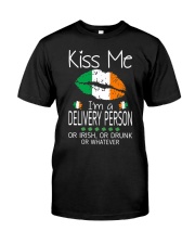 Kiss Me Delivery Person Irish Drunk St Patrick Classic T-Shirt tile