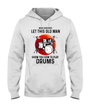 Drums Let This Old Man Hooded Sweatshirt tile