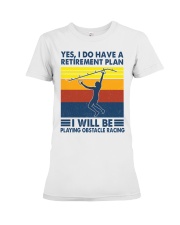 Obstacle racing Retirement Plan Premium Fit Ladies Tee tile