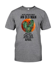 04 cactus never old man Classic T-Shirt front