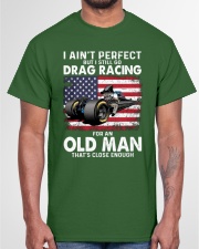 I Ain't Perfect Drag Racing Classic T-Shirt garment-tshirt-unisex-front-03