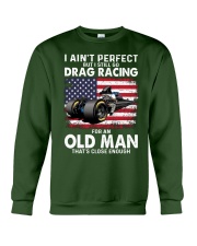 I Ain't Perfect Drag Racing Crewneck Sweatshirt tile