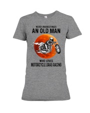 motorcycle drag racing old man never Premium Fit Ladies Tee tile