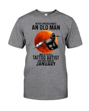 01 tatoo artist never old man Classic T-Shirt front