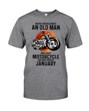 Motorcycle Old Man Never 01 Classic T-Shirt front