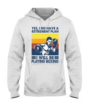 Boxing Retirement Plan Hooded Sweatshirt tile