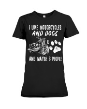 Biker I Like Motorcycles And Dogs Premium Fit Ladies Tee tile