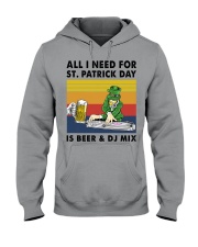 all i need dj mix st patrick Hooded Sweatshirt tile