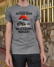 never drag racing-2 Classic T-Shirt apparel-classic-tshirt-lifestyle-21