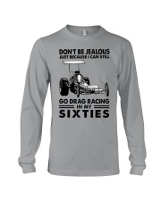 don't be jealous drag racing 2 Long Sleeve Tee tile