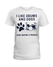 I Like Drums And Dogs Ladies T-Shirt tile