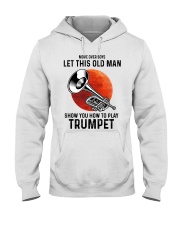 Trumpet Let This Old Man Hooded Sweatshirt tile