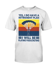 Parachuting Retirement Plan Classic T-Shirt front