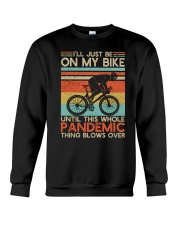 I'll just be on my bike Crewneck Sweatshirt tile