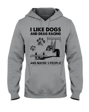 Drag Racing Like Dogs Hooded Sweatshirt front