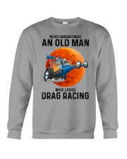 Drag racing never old man funny Crewneck Sweatshirt tile