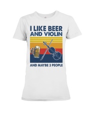 Violin I Like Beer Premium Fit Ladies Tee tile