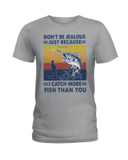 DON'T BE JEALOUS FISHING Ladies T-Shirt tile