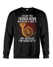 i play French Horn Crewneck Sweatshirt tile