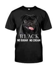 Pug Black No Sugar No Cream Mug Classic T-Shirt tile