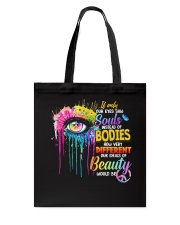 Souls Bodies Different Beauty Tote Bag tile