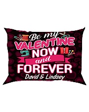 Be My Valentine Now And Forever Rectangular Pillowcase front