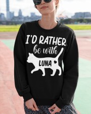 I'd Rather Be With Luna Crewneck Sweatshirt apparel-crewneck-sweatshirt-lifestyle-front-51