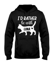 I'd Rather Be With Luna Hooded Sweatshirt tile