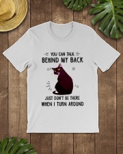 Cat You Can Talk Behind My Back Classic T-Shirt lifestyle-mens-crewneck-front-18