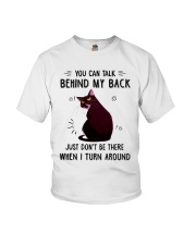 Cat You Can Talk Behind My Back Youth T-Shirt tile