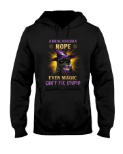 Cat Even Magic Cant Fix Stupid Hooded Sweatshirt tile