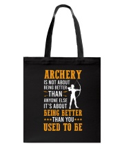 ARCHERY   Archery Is Not About Tote Bag tile