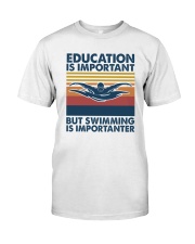 SWIMMING Education Is Important Premium Fit Mens Tee tile