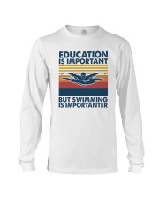 SWIMMING Education Is Important Long Sleeve Tee tile