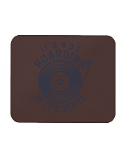 VINYL RECORD It's Not Hoarding Mousepad tile