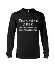 Quarantine Teacher Long Sleeve Tee thumbnail