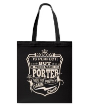 NOBODY PERFECT PORTER THING SHIRTS Tote Bag thumbnail