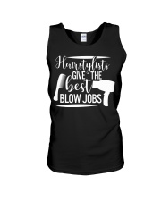 Hairstylists give the best blow jobs Unisex Tank thumbnail