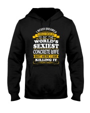 Concrete Wife But Here I Am Killing It Hooded Sweatshirt thumbnail